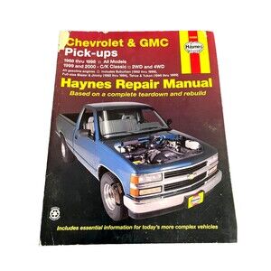 Haynes Repair Manual Chevrolet & GMC Pick-ups Complete tear down & rebuild